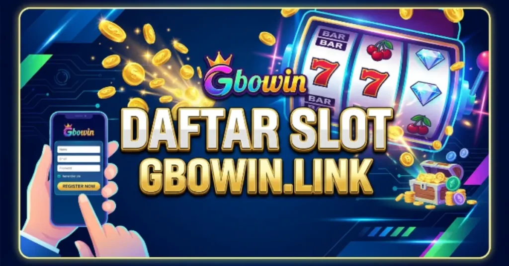 daftar slot gbowin.link